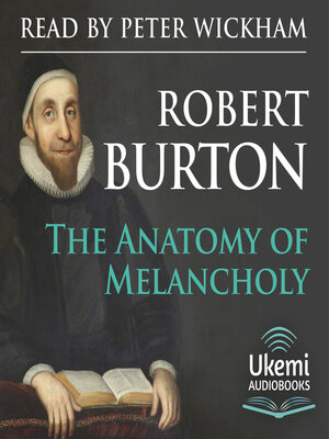 cover image of The Anatomy of Melancholy